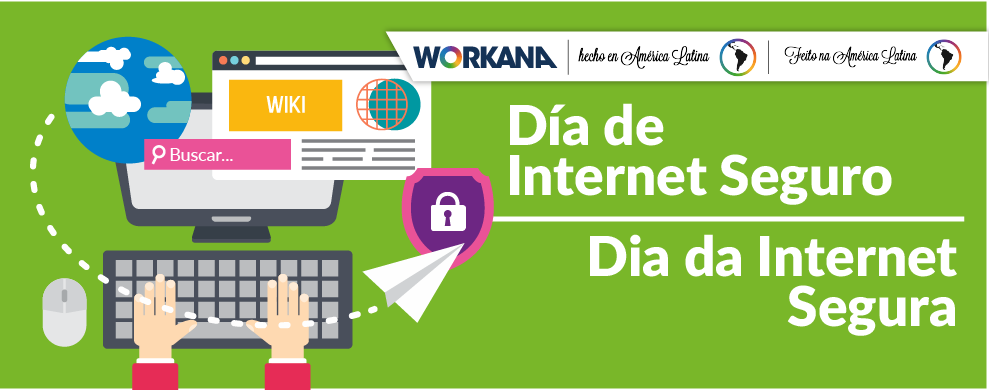 Internet Seguro Que Hacemos En Workana Para Cuidar Los Datos De Nuestros Usuarios Workana Blog