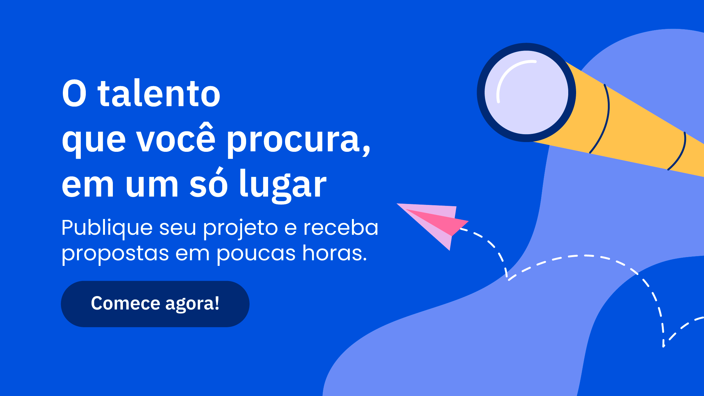O talento que você procura, em um só lugar Publique seu projeto e receba propostas em poucas horas. Workana