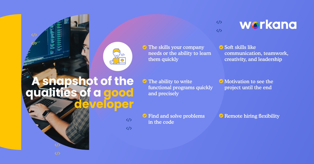snapshot of the qualities of a good developer - workana blog