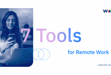 Remote Work and Collaboration Tools and Technologies - Workana blog