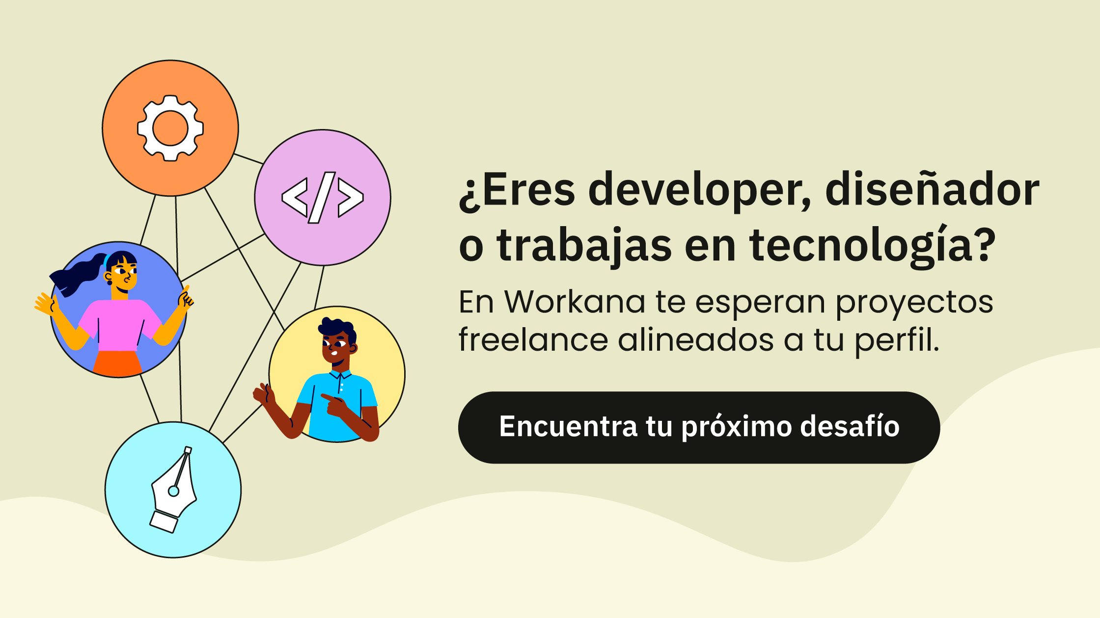 ¿Eres developer, diseñador o trabajas en tecnología? En Workana te esperan proyectos freelance alineados a tu perfil. 